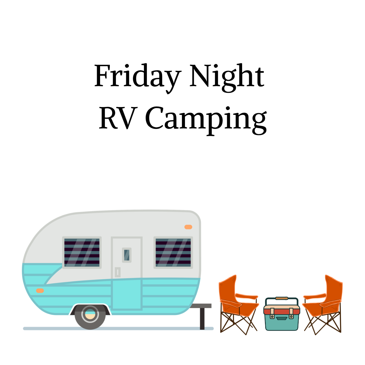 Single Night Camping Friday Night